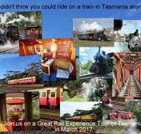 Great Rail Experiences  Tasmania Tour 2017 - Gold Coast Attractions